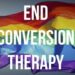 rainbowflag-end-conversion-therapy